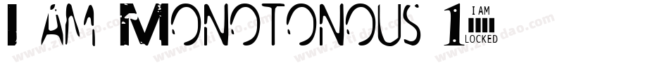 I am Monotonous 1字体转换